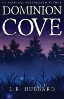 Dominion Cove : Where Darkness Is Waiting to Strike 1513650017 Book Cover