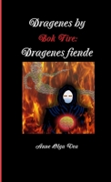 Dragenes by: Bok Fire: Dragenes fiende 1300982780 Book Cover