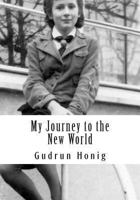 My Journey to the New World 1481917137 Book Cover