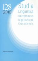 Studia Linguistica Universitatis Iagellonicae Cracoviensis 128 (2011) 832333255X Book Cover
