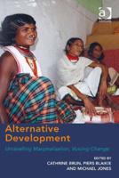 Alternative Development: Unravelling Marginalization, Voicing Change 1138257044 Book Cover
