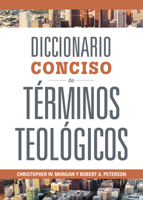 Diccionario Conciso de Términos Teológicos 1087756677 Book Cover