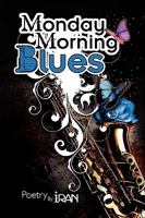 Monday Morning Blues 1441539530 Book Cover