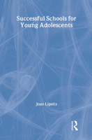 Successful Schools for Young Adolescents 0878559477 Book Cover