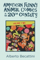 American Funny Animal Comics in the 20th Century B0DZS12GTY Book Cover