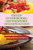 The Polenta Odyssey Cookbook 1835313418 Book Cover