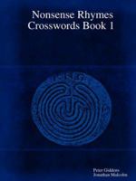 Nonsense Rhymes Crosswords Book 1 1430317094 Book Cover