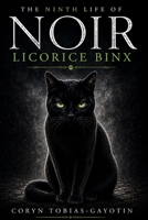 The Ninth Life of Noir Licorice Binx B0H7QF6W8H Book Cover