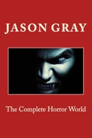 The Complete Horror World 198507303X Book Cover