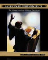 Readings in American Religious Diversity: The African American Religious Experience 1465204733 Book Cover