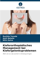 Kieferorthopädisches Management bei Kiefergelenksproblemen (German Edition) 6209271707 Book Cover