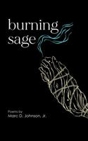 Burning Sage 1956672087 Book Cover