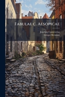 Fabulae c. Aesopicae 1149365714 Book Cover