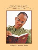 One on One with the Master 1452084955 Book Cover