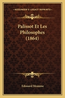 Palissot Et Les Philosophes 2012817084 Book Cover
