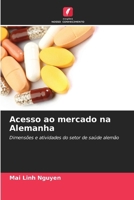 Acesso ao mercado na Alemanha (Portuguese Edition) 6209586600 Book Cover