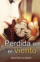 Perdida en el Viento B089CWQM45 Book Cover
