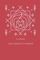 Virgo 2020 Weekly Planner (Red) 1710319127 Book Cover