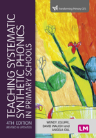 Teaching Systematic Synthetic Phonics in Primary Schools 1529762812 Book Cover