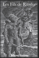 Les Fils de Rimlor (French Edition) 2958396576 Book Cover