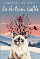 De Verloren Liefde (Een Razzy Kat Knusse Mysterie) (Dutch Edition) B0HDRSWSX8 Book Cover