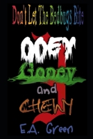 Bedbugs 3: Ooey Gooey And Chewie. 1710686464 Book Cover