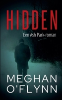 Hidden: Een Ash Park-roman (Ash Park (Dutch)) (Dutch Edition) B0FGMYHR9W Book Cover