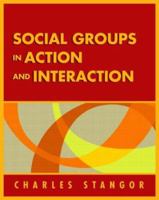 Social Groups in Action and Interaction: 2nd Edition 1848726929 Book Cover