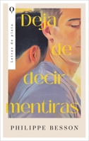 Deja de decir mentiras (Spanish Edition) 841043900X Book Cover