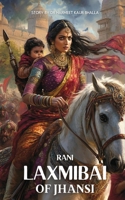 Rani Laxmibai of Jhansi 9367839936 Book Cover