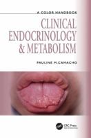 A Colour Handbook of Endocrinology and Metabolism 1840761210 Book Cover
