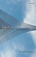 Junction City : Selected Poems 1990 - 2015 1908836873 Book Cover