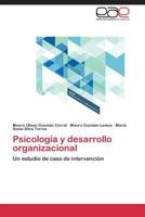 Psicologia y Desarrollo Organizacional 3847363972 Book Cover