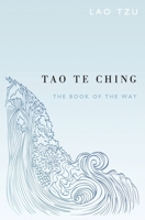 Tao Te Ching 1537196472 Book Cover