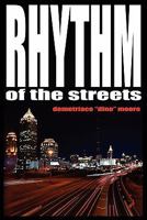 Rhythm of the Streets 0615460860 Book Cover