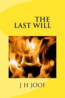 The Last Will 1523862475 Book Cover