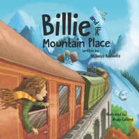 Billie and the Mountain Place 0645654116 Book Cover