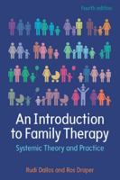 An Introduction To Family Therapy 0335238017 Book Cover