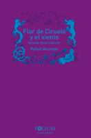 Flor de Ciruelo y El Viento: Novela China Tropical 0982631707 Book Cover