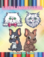 LIEBLINGSTIERE - Malbuch Für Kinder B08L8Z8V6V Book Cover