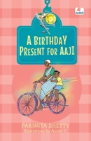 A Birthday Present for Aaji (Hook Books) 0143453416 Book Cover