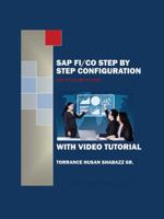 SAP Fi/Co Step by Step Configuration with Video Tutorial 1478768576 Book Cover