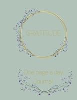 Gratitude: A reflection journal to cultivate an attitude of gratitude one page at a time 8974212501 Book Cover