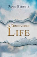 A Discovered Life 1637655185 Book Cover