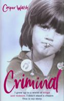 Criminal 0755317637 Book Cover
