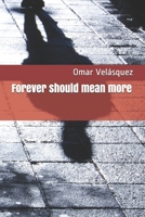 Forever should mean more B08FP5NKNV Book Cover