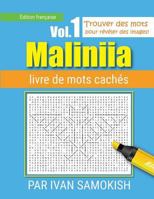 Maliniia Word Search Book Vol. I: Find words to reveal pictures! [FRENCH EDITION] 197958480X Book Cover