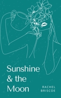 Sunshine & the Moon 9358366788 Book Cover