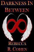 Darkness In Between 1492102660 Book Cover