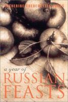 A Year of Russian Feasts 0553816136 Book Cover